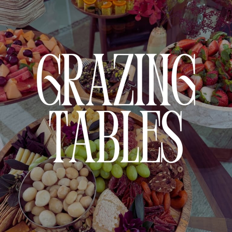 Grazing Tables